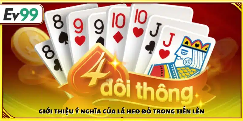 Giới thiệu giá trị và sức mạnh của lá heo đỏ