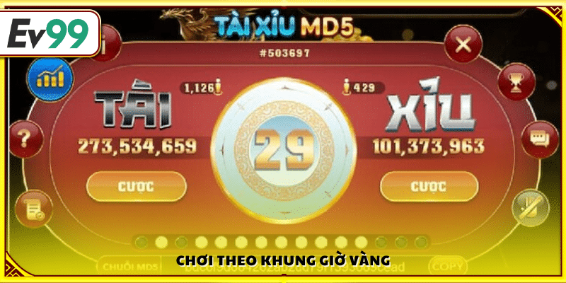 Mẹo đánh tài xỉu md5 lựa chọn thời điểm vàng 